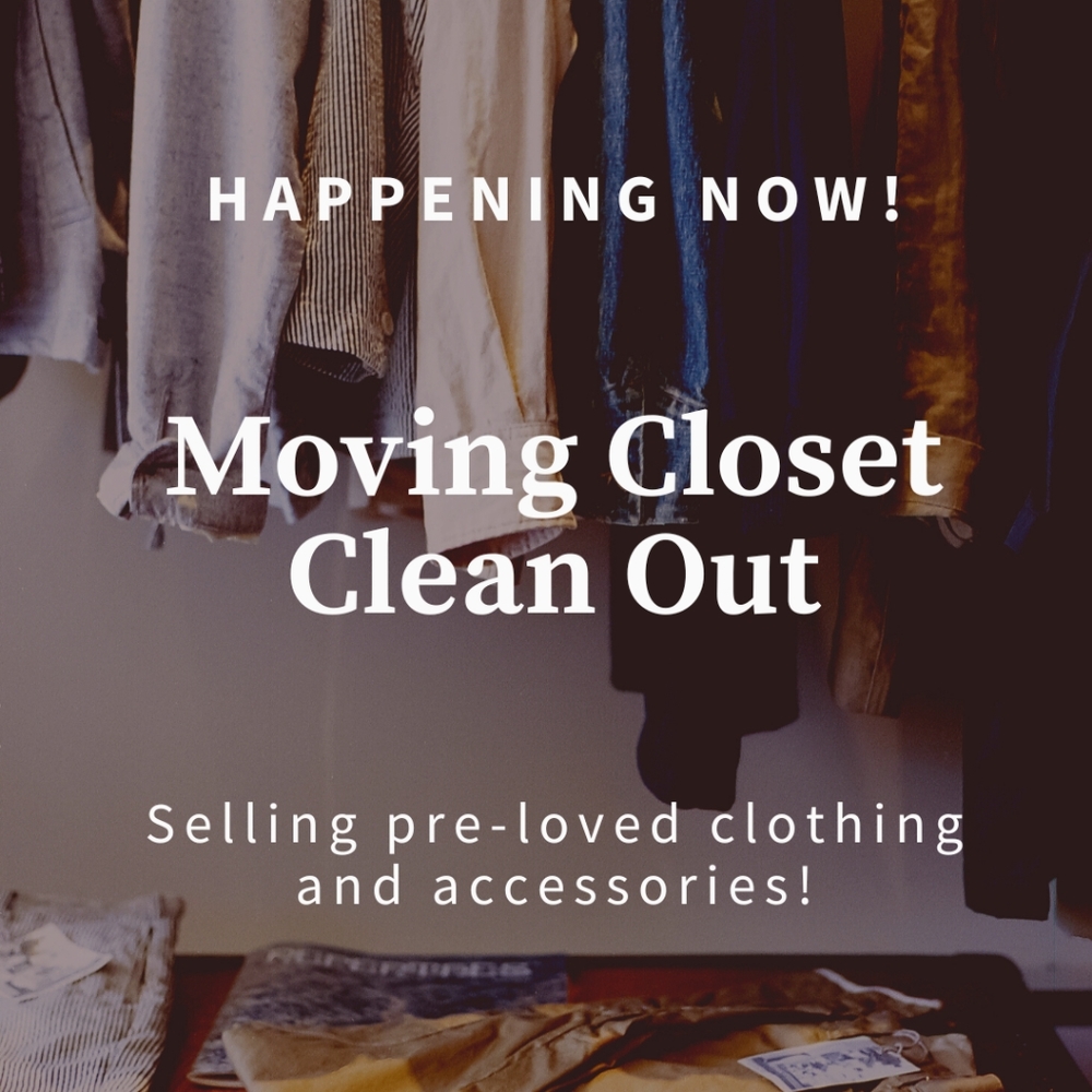 Moving soon and need to clean out my closet+